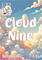 Cloud Nine