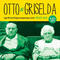 Otto and Griselda
