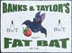 Fat Bat
