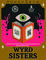 Wyrd Sisters