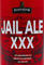 Jail Ale XXX