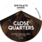 Close Quarters