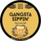 Gangsta Sippin'