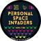 Personal Space Invaders