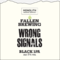Wrong Signals