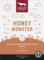 Honey Monster
