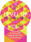 Level Up