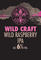 Wild Craft