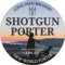 Shotgun Porter