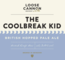 The Coolbreak Kid