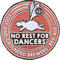 No Rest for Dancers