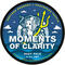 Moments of Clarity