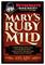 Mary's Ruby Mild