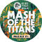 Mash of the Titans