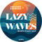 Lazy Waves