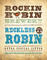 Reckless Robin