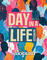 Day In A Life