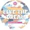 Live the Dream