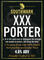 XXX Porter