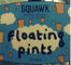 Floating Pints