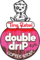 Double Drip