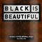BA Black is Beautiful