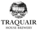 Traquair House Brewery