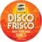 Disco Frisco