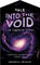 Into the Void