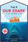 Our Shark