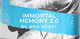 Immortal Memory 2.0
