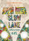 Slow Lane