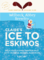 Clairs Ice to Eskimos
