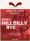 Seth's Hill Nilly Rye