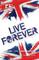 Live Forever