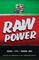 Raw Power