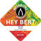 Hey Bert